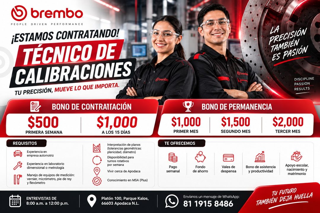 Banner del anuncio de la vacante: brembo · PEOPLE · DRIVEN PERFORMANCE · ¡ESTAMOS CONTRATANDO! · TECNICO DE · CALIBRACIONES · TU PRECISIÓN, MUEVE LO QUE IMPORTA. · BONO DE CO