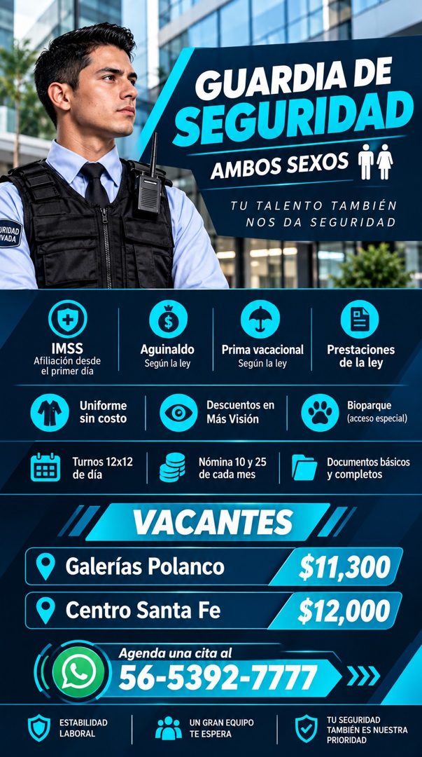 Banner del anuncio de la vacante: URIDAD · VADA · GUARDIA DE · SEGURIDAD · AMBOS SEXOS · TU TALENTO TAMBIÉN · NOS DA SEGURIDAD · IMSS · Afiliación desde · el primer día · Uni
