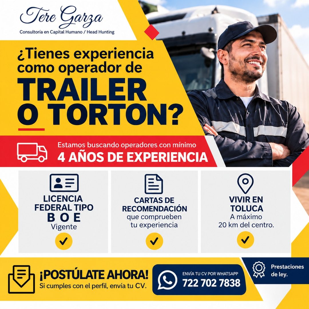 Banner del anuncio de la vacante: Tere Garza · Consultoría en Capital Humano / Head Hunting · ¿Tienes experiencia · como operador de · TRAILER · O TORTON? · Estamos buscando 