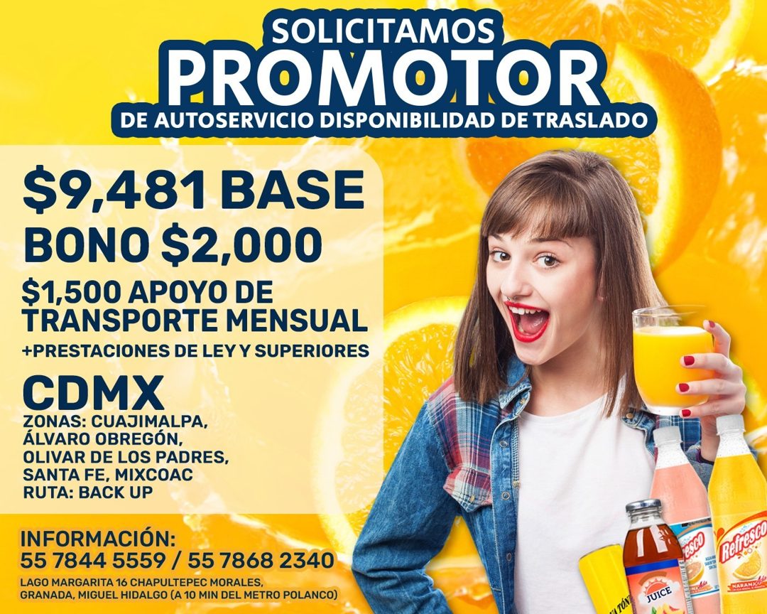 Banner del anuncio de la vacante: SOLICITAMOS · PROMOTOR · DE AUTOSERVICIO DISPONIBILIDAD DE TRASLADO · $9,481 BASE · BONO $2,000 · $1,500 APOYO DE · TRANSPORTE MENSUAL · +PR