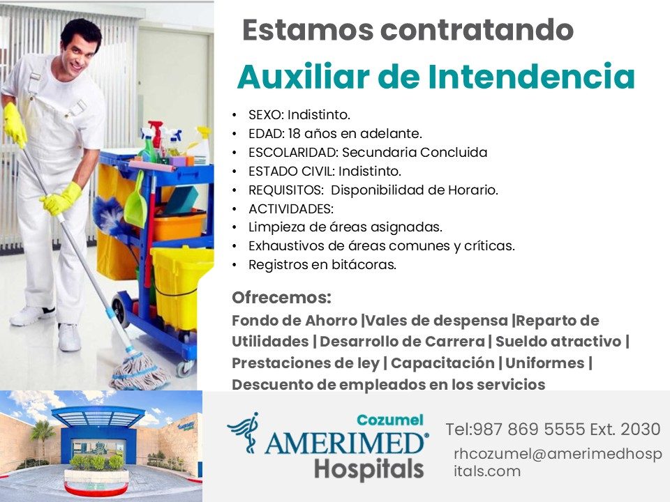 Banner del anuncio de la vacante: Estamos contratando · Auxiliar de Intendencia · • SEXO: Indistinto. · • EDAD: 18 años en adelante. · • ESCOLARIDAD: Secundaria Concluida · •