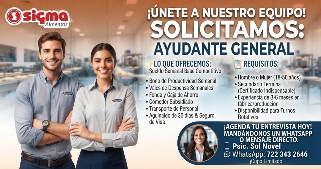 Banner del anuncio de la vacante: Osigma · Almentos · ¡ÚNETE A NUESTRO EQUIPO! · SOLICITAMOS: · AYUDANTE GENERAL · LO QUE OFRECEMOS: · REQUISITOS: · Sueldo Semanal Base Compe