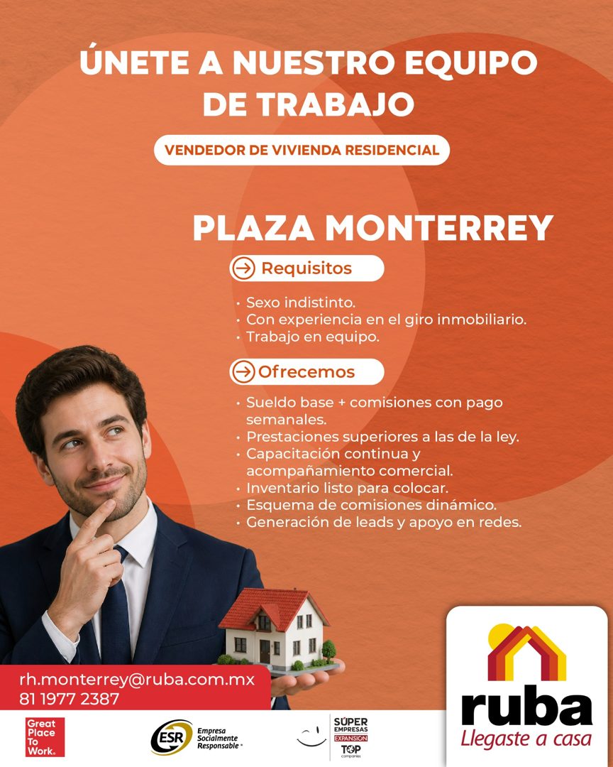 Banner del anuncio de la vacante: ÚNETE A NUESTRO EQUIPO · DE TRABAJO · VENDEDOR DE VIVIENDA RESIDENCIAL · PLAZA MONTERREY · @ Requisitos · • Sexo indistinto. · • Con experie