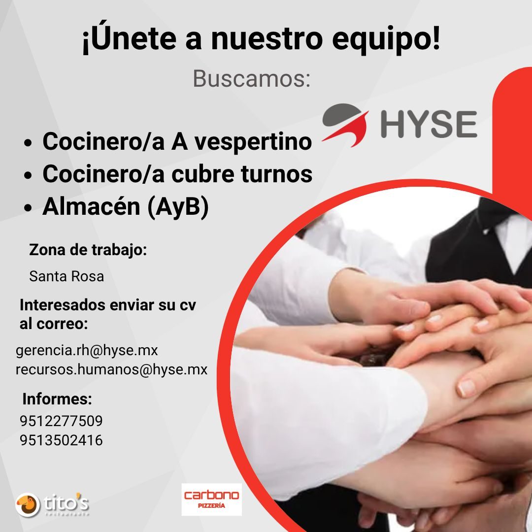 Banner del anuncio de la vacante: ¡Únete a nuestro equipo! · Buscamos: · HYSE · • Cocinero/a A vespertino · • Cocinero/a cubre turnos · • Almacén (AyB) · Zona de trabajo: · S