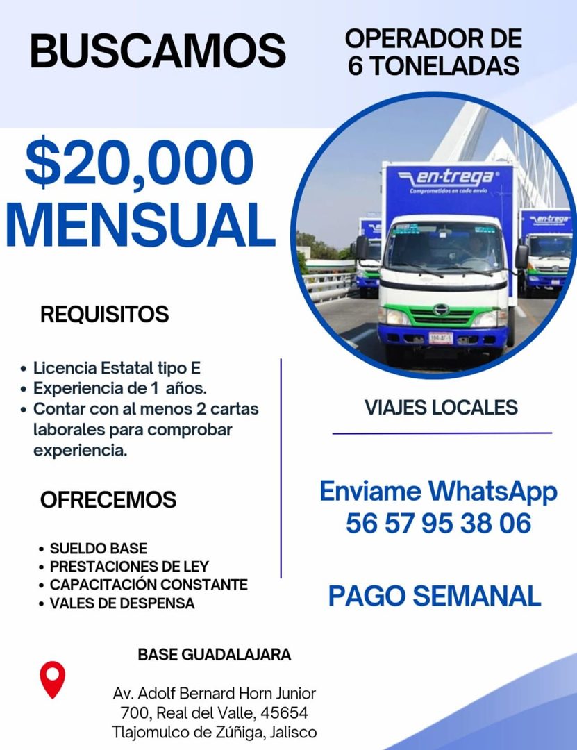 Banner del anuncio de la vacante: BUSCAMOS · OPERADOR DE · 6 TONELADAS · $20,000 · MENSUAL · Ten-trega · Comprometidos en cade envio · ventange · REQUISITOS · • Licencia Esta