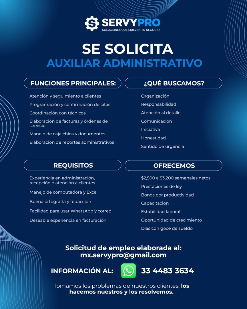 Banner del anuncio de la vacante: SERVYPRO · SOLUCIONES QUE MUEVEN TU NEGOCIO · SE SOLICITA · AUXILIAR ADMINISTRATIVO · FUNCIONES PRINCIPALES: · Atención y seguimiento a clie
