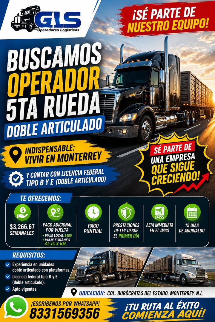 Banner del anuncio de la vacante: GIS · Operadores Logisticos · BUSCAMOS · OPERADOR · 5TA RUEDA · DOBLE ARTICULADO · INDISPENSABLE: · VIVIR EN MONTERREY · Y CONTAR CON LICENC