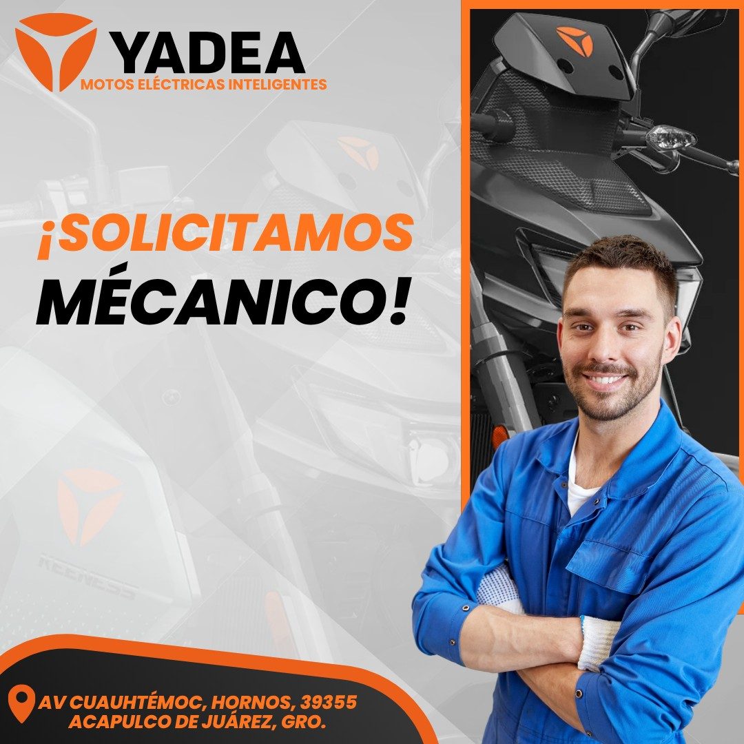 Banner del anuncio de la vacante: YADEA · MOTOS ELÉCTRICAS INTELIGENTES · ¡SOLICITAMOS · MÉCANICO! · AV CUAUHTÉMOC, HORNOS, 39355 · ACAPULCO DE JUÁREZ, GRO.