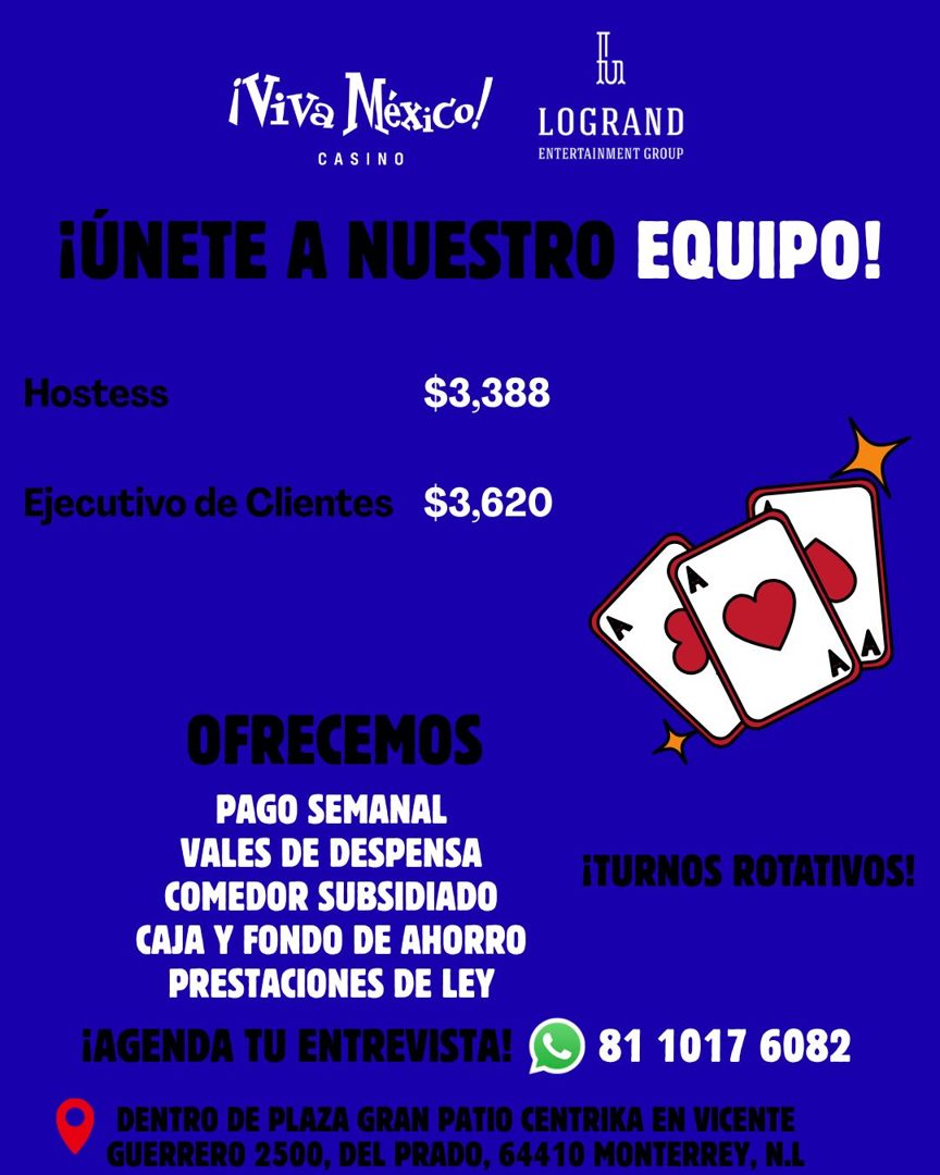 Banner del anuncio de la vacante: ¡Viva México! · CASINO · LOGRAND · ENTERTAINMENT GROUP · ¡ÚNETE A NUESTRO EQUIPO! · Hostess · Ejecutivo de Clientes · $3,388 · $3,620 · OFRE