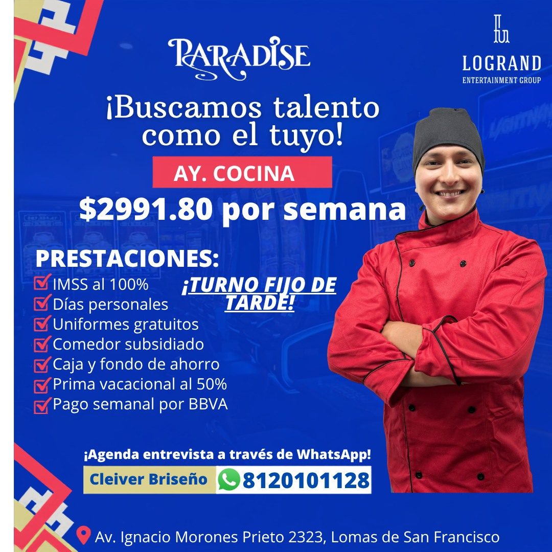 Banner del anuncio de la vacante: PARADiSE · ¡Buscamos talento · como el tuyo! · AY. COCINA · $2991.80 por semana · PRESTACIONES: · IMSS al 100% · Días personales · Uniformes