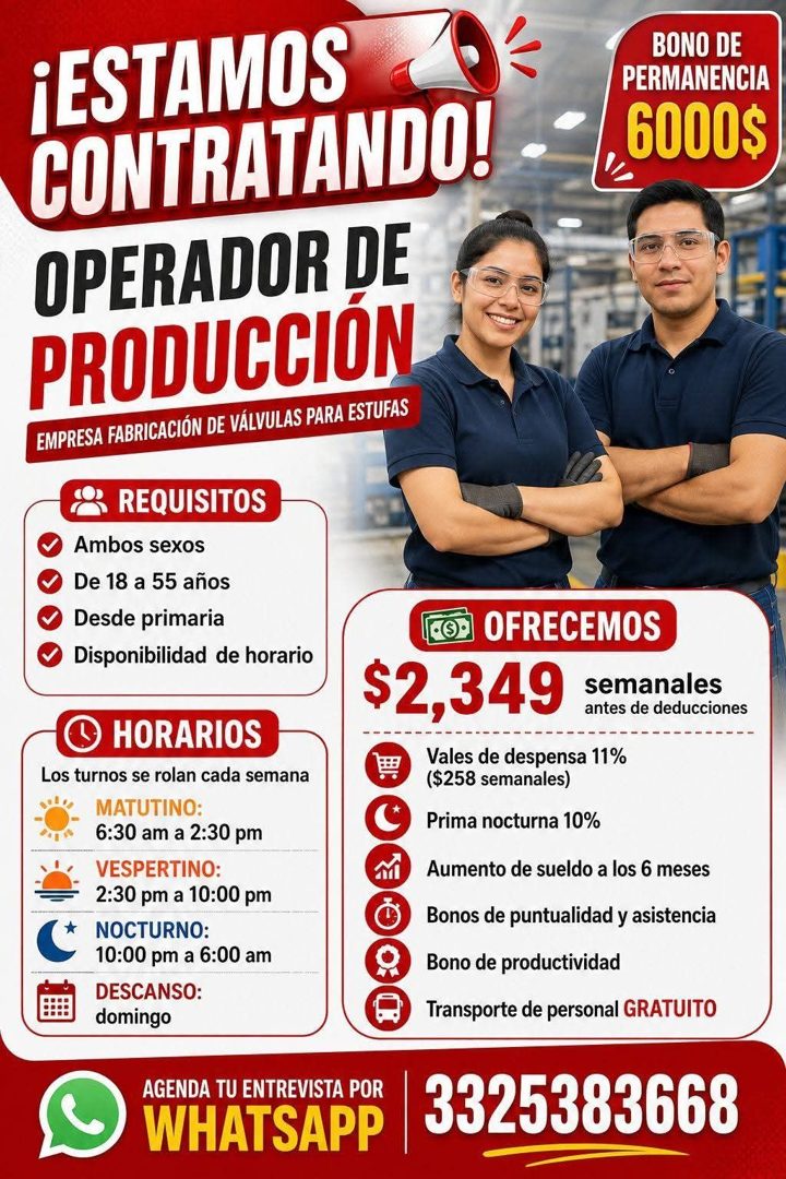 Banner del anuncio de la vacante: ¡ESTAMOS · CONTRATANDO! · OPERADOR DE · PRODUCCIÓN · EMPRESA FABRICACIÓN DE VÁLVULAS PARA ESTUFAS · REQUISITOS · Ambos sexos · De 18 a 55 añ