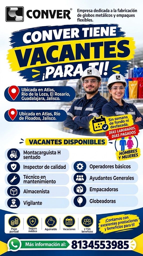 Banner del anuncio de la vacante: CONVER® · Empresa dedicada a la fabricación · de globos metálicos y empaques · flexibles. · CONVER TIENE · VACANTES · -PARACI! · Ubicada en 