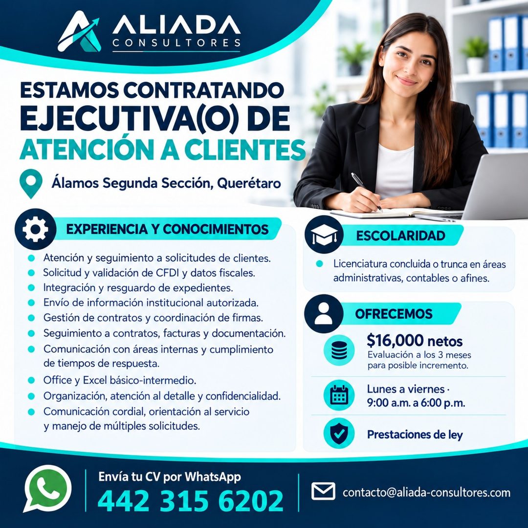 Banner del anuncio de la vacante: ALIADA · CONSULTORES · ESTAMOS CONTRATANDO · EJECUTIVA(O) DE · ATENCIÓN A CLIENTES · Álamos Segunda Sección, Querétaro · EXPERIENCIA Y CONOC