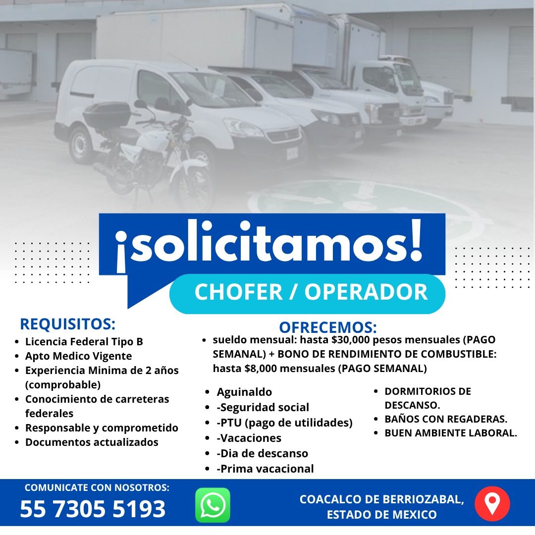 Banner del anuncio de la vacante: REQUISITOS: · • Licencia Federal Tipo B · • Apto Medico Vigente · • Experiencia Minima de 2 años · (comprobable) · • Conocimiento de carrete