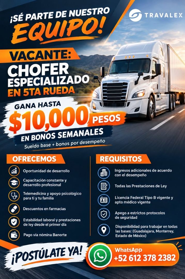 Banner del anuncio de la vacante: ¡SÉ PARTE DE NUESTRO · EQUIPO! · VACANTE: · CHOFER · ESPECIALIZADO · EN 5TA RUEDA · GANA HASTA · $10,000 PESO · EN BONOS SEMANALES · Sueldo 