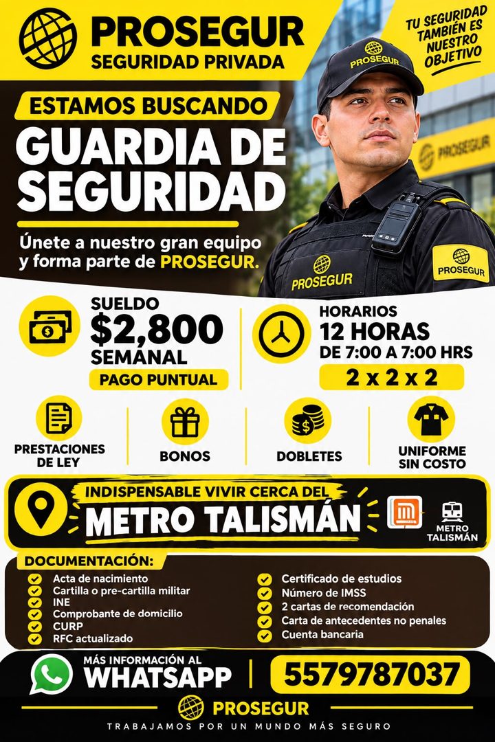 Banner del anuncio de la vacante: PROSEGUR · SEGURIDAD PRIVADA · ESTAMOS BUSCANDO · GUARDIA DE · SEGURIDAD · Únete a nuestro gran equipo · y forma parte de PROSEGUR. · SUELDO