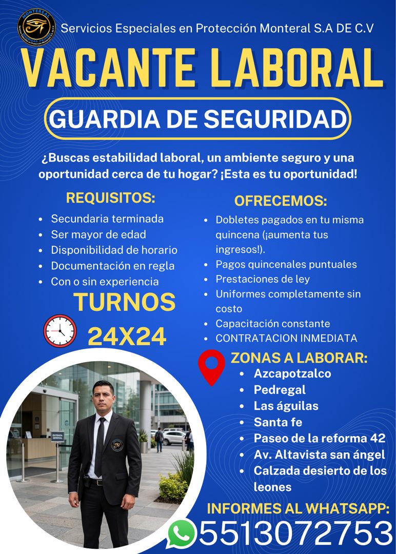Banner del anuncio de la vacante: CONTERRA · • HUNGARA MACH · Servicios Especiales en Protección Monteral S.A DE C.V · VACANTE LABORAL · GUARDIA DE SEGURIDAD · ¿Buscas estabi