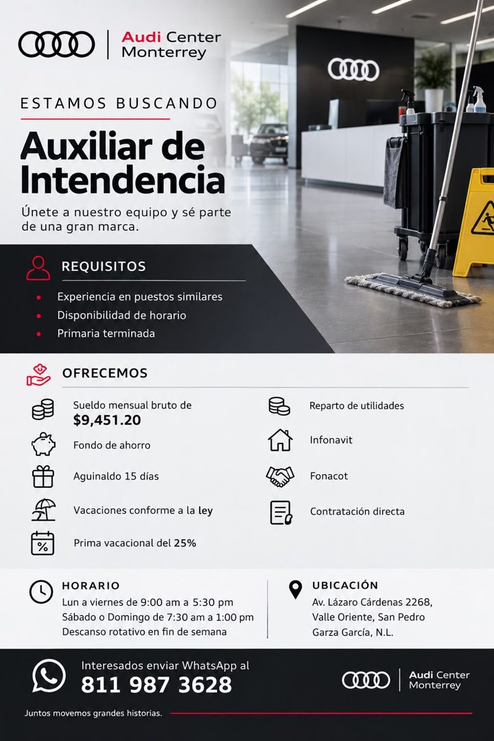 Banner del anuncio de la vacante: a000 · Audi Center · Monterrey · ESTAMOS BUSCANDO · Auxiliar de · Intendencia · Únete a nuestro equipo y sé parte · de una gran marca. · REQ