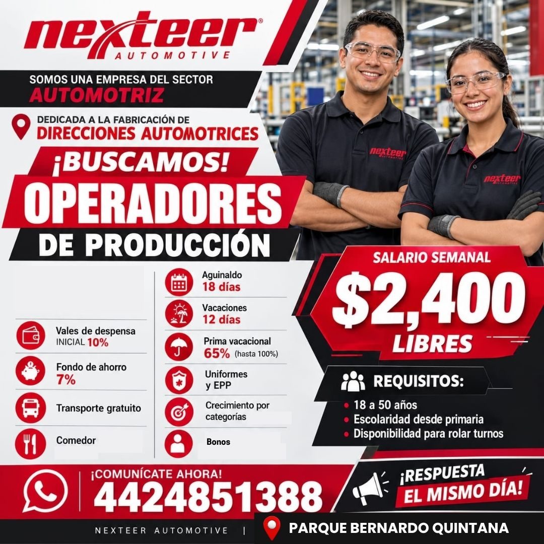Banner del anuncio de la vacante: nexteer · SOMOS UNA EMPRESA DEL SECTOR · AUTOMOTRIZ · DEDICADA A LA FABRICACIÓN DE · DIRECCIONES AUTOMOTRICES · ¡BUSCAMOS! · OPERADORES · DE