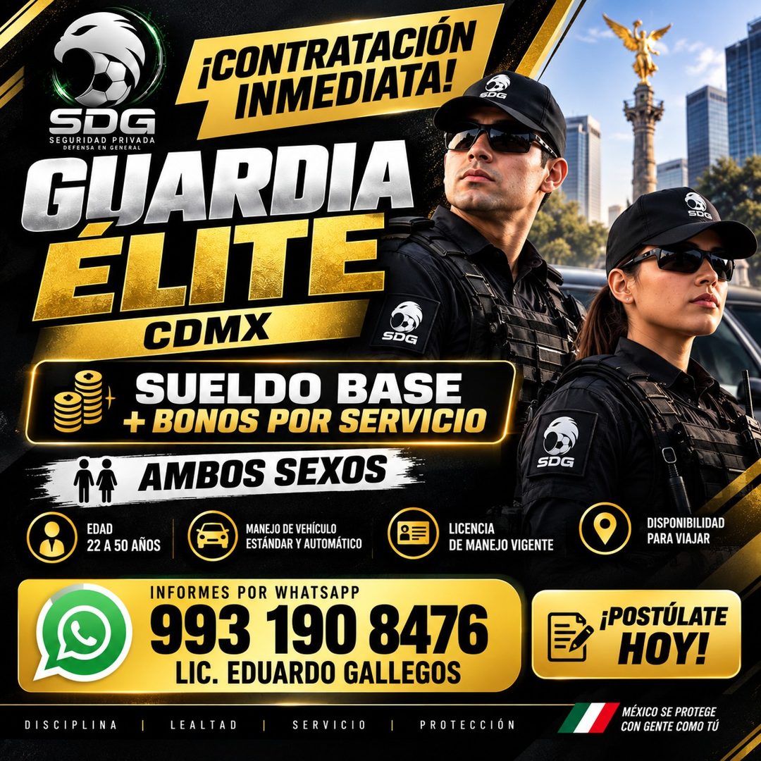 Banner del anuncio de la vacante: ¡CONTRATACIÓN · SDG · INMEDIATA! · SEGURIDAD PRIVADA · GUARDIA · CDMX · SDG · SUELDO BASE · + BONOS POR SERVICIO · AMBOS SEXOS · EDAD · 22 A