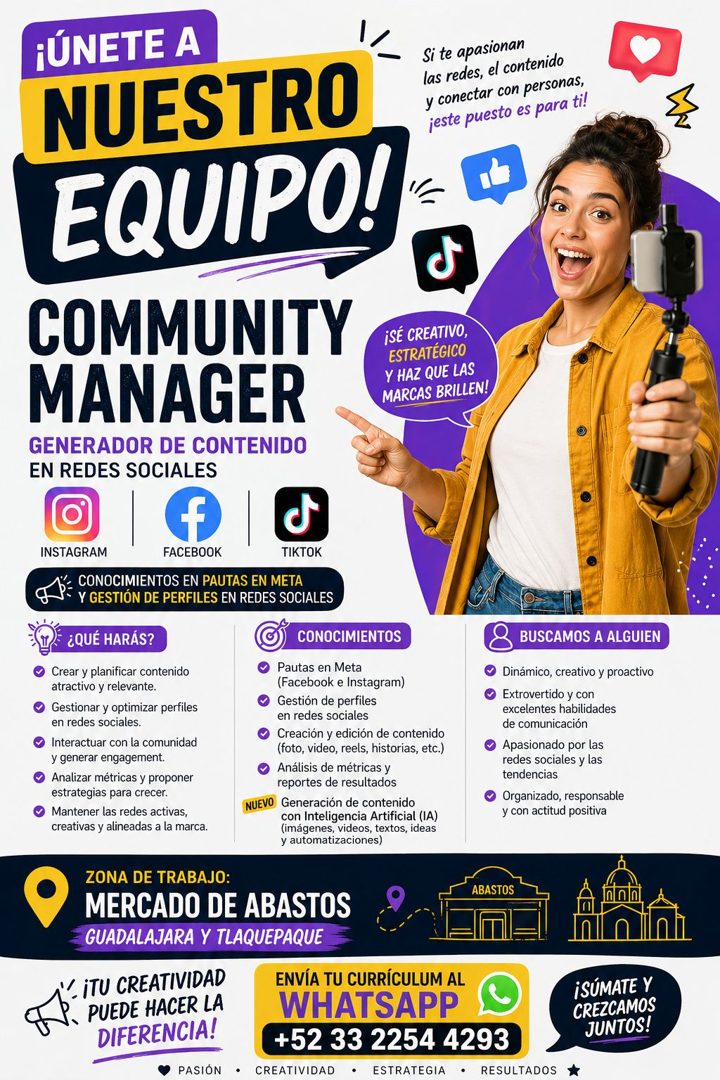Banner del anuncio de la vacante: ¡ÚNETE A · NUESTRO · EQUIPO! · Si te apasionan · las redes, el contenido · y conectar con personas, · jeste puesto es para ti! · COMMUNITY ·