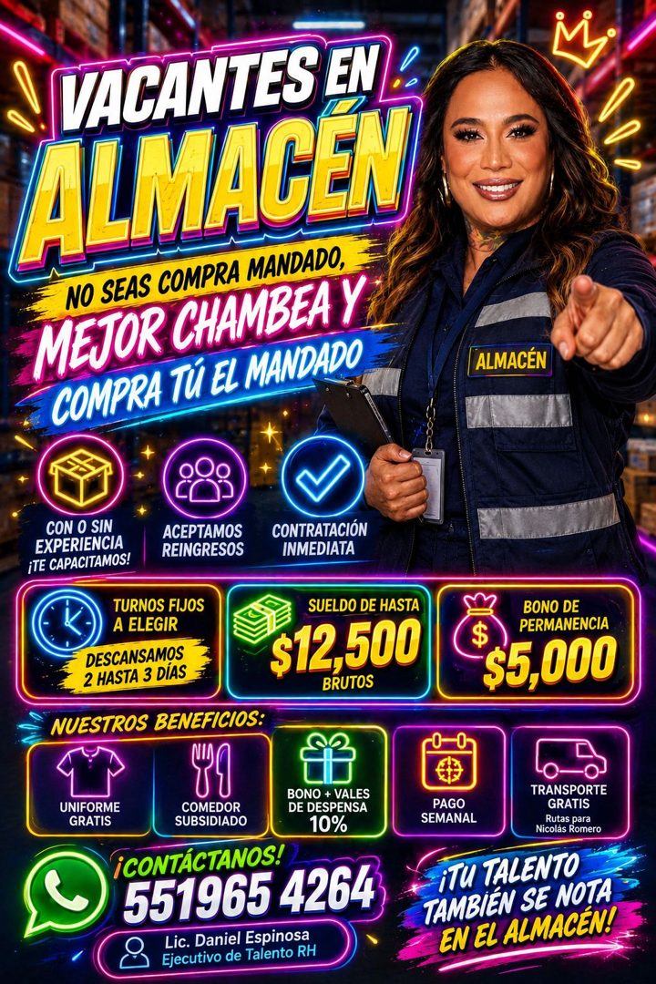 Banner del anuncio de la vacante: VACANTES EN: · ALMACEN · NO SEAS COMPRA MANDADO, · MEJOR CHAMBEA Y · COMPRA TÚ EL MANDADO · ALMACÉN · CON O SIN · EXPERIENCIA · ¡TE CAPACITA