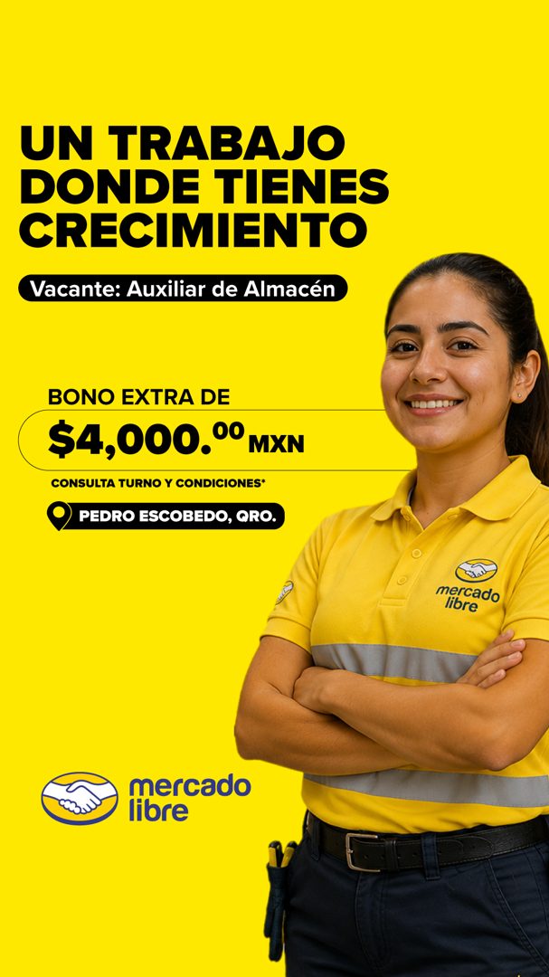 Banner del anuncio de la vacante: UN TRABAJO · DONDE TIENES · CRECIMIENTO · Vacante: Auxiliar de Almacén · BONO EXTRA DE · $4,000.0º MXN · CONSULTA TURNO Y CONDICIONES* · PED