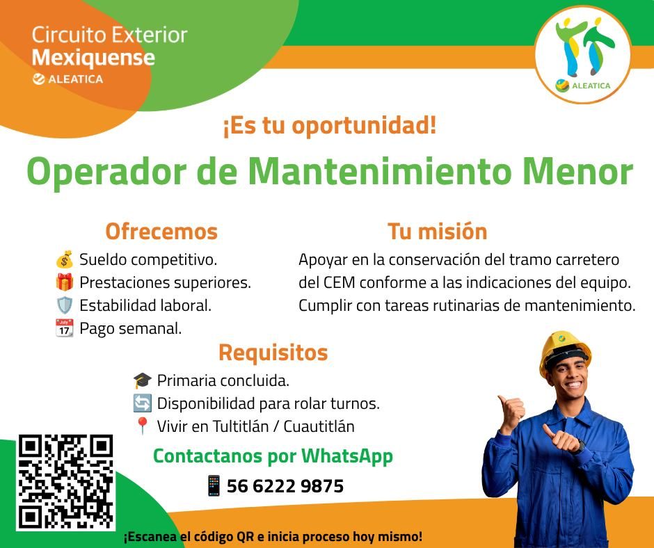 Banner del anuncio de la vacante: Circuito Exterior · Mexiquense · & ALEATICA · ALEATICA · ¡Es tu oportunidad! · Operador de Mantenimiento Menor · Ofrecemos · Sueldo competit