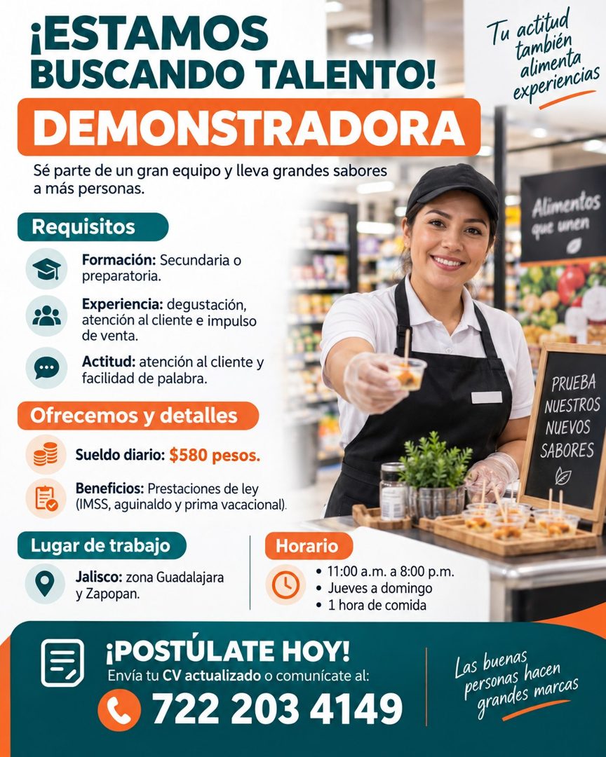 Banner del anuncio de la vacante: ¡ESTAMOS · BUSCANDO TALENTO! · DEMONSTRADORA · Sé parte de un gran equipo y lleva grandes sabores · a más personas. · Requisitos · Formación
