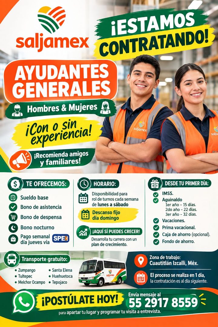 Banner del anuncio de la vacante: saljamex · ¡ESTAMOS · CONTRATANDO! · AYUDANTES · GENERALES · Hombres & Mujeres · iCon o sin · experiencia! · ¡Recomienda amigos · y familiar