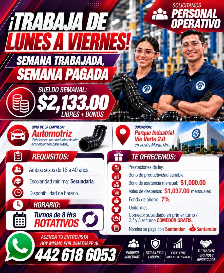 Banner del anuncio de la vacante: ¡TRABAJA DE · LUNES A VIERNES! · SEMANA TRABAJADA, · SEMANA PAGADA · SUELDO SEMANAL: · $2,133.00 · GIRO DE LA EMPRESA: · Automotriz · (Fabri