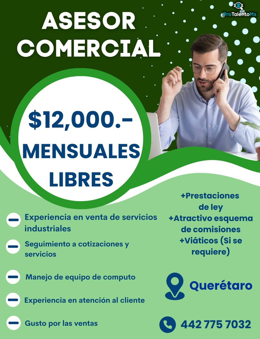 Banner del anuncio de la vacante: ASESOR · COMERCIAL · Pro TalentoMx · $12,000.- · MENSUALES · LIBRES · - Experiencia en venta de servicios · industriales · Seguimiento a cot