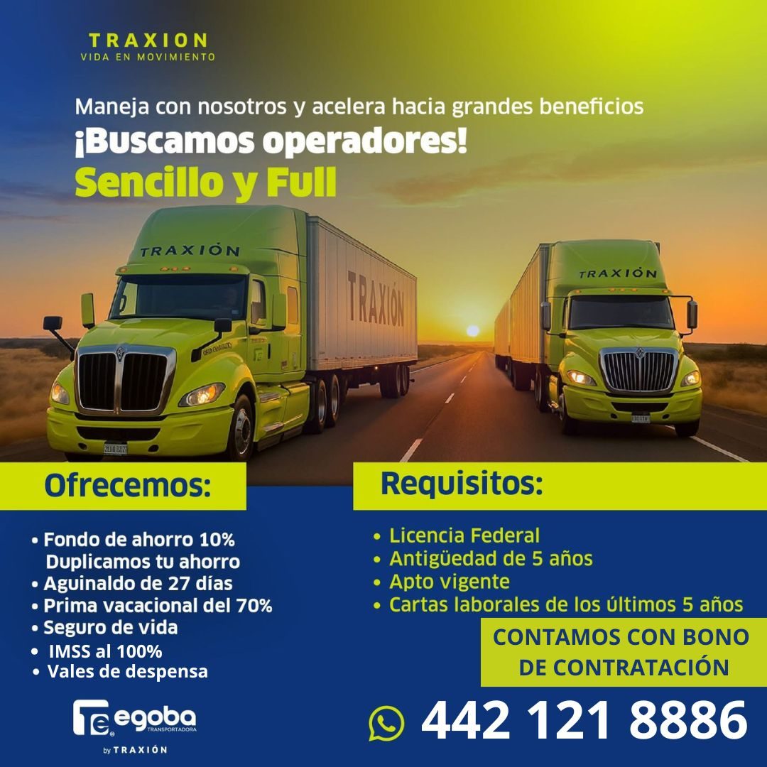 Banner del anuncio de la vacante: TRAXION · VIDA EN MOVIMIENTO · Maneja con nosotros y acelera hacia grandes beneficios · ¡Buscamos operadores! · Sencillo y Full · TRAXIÓN · 