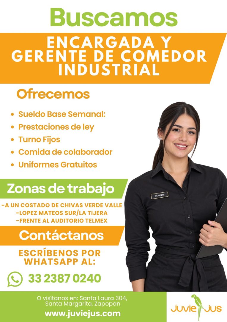 Banner del anuncio de la vacante: Buscamos · ENCARGADA Y · GERENTE DE COMEDOR · INDUSTRIAL · Ofrecemos · • Sueldo Base Semanal: · • Prestaciones de ley · • Turno Fijos · • Co