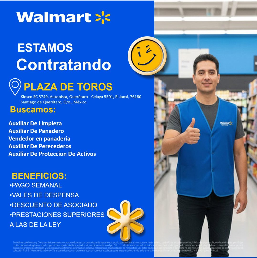 Banner del anuncio de la vacante: Walmart ** · ESTAMOS · Contratando · PLAZA DE TOROS · Kiosco SC 5749, Autopista, Querétaro - Celaya 5501, El Jacal, 76180 · Santiago de Quer