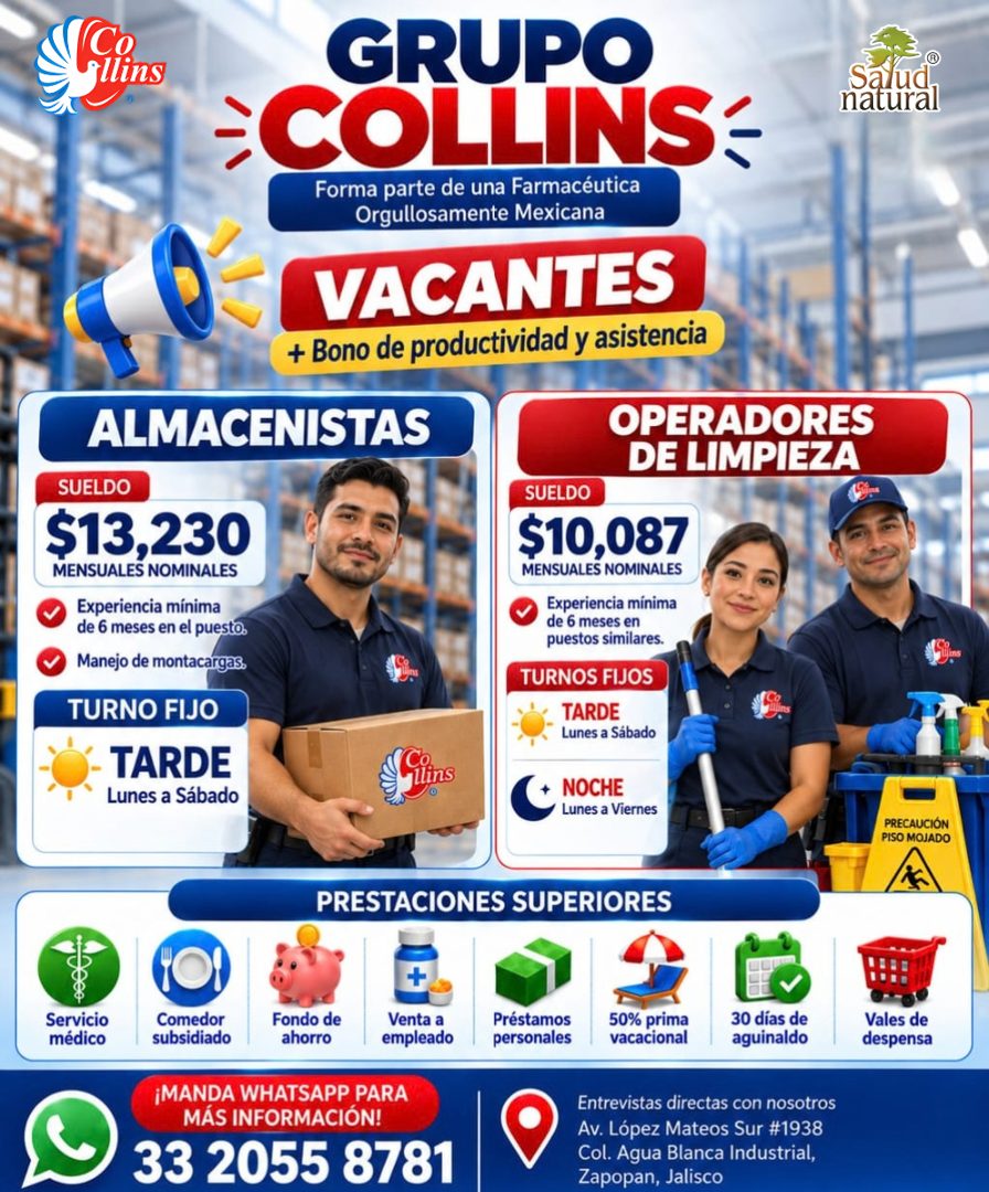Banner del anuncio de la vacante: sllins · GRUPO · ÷ COLLINS- · Forma parte de una Farmacéutica · Orgullosamente Mexicana · VACANTES · + Bono de productividad y asistencia · 
