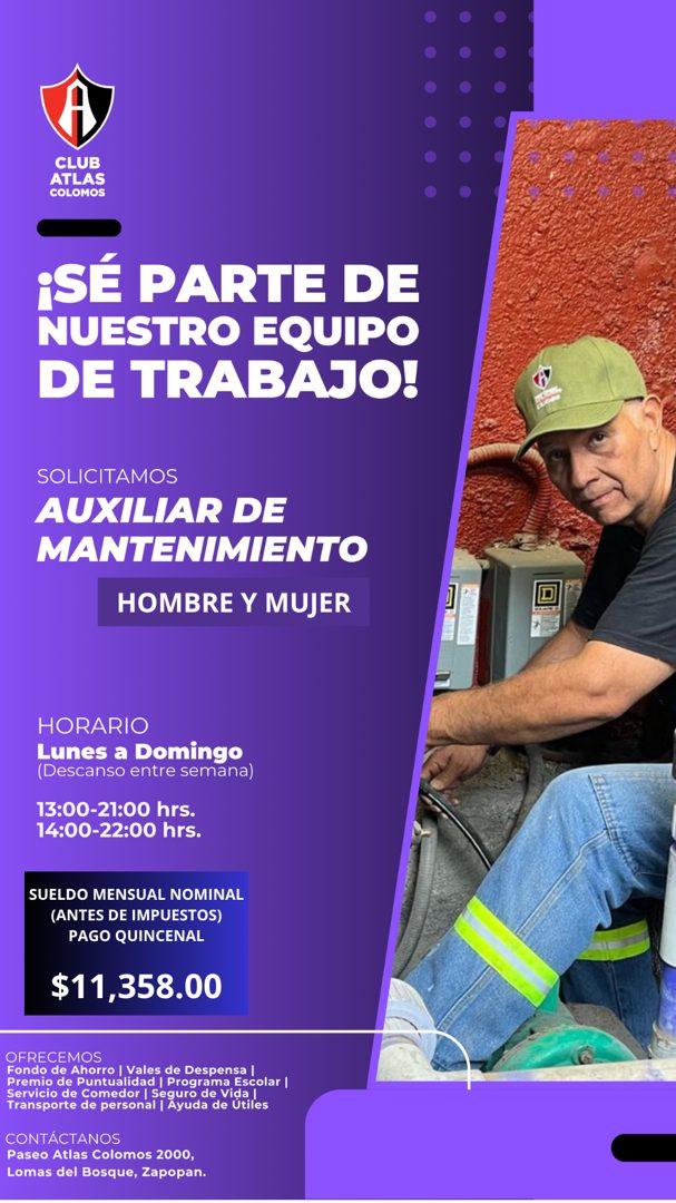 Banner del anuncio de la vacante: CLUB · ATLAS · COLOMOS · ¡SÉ PARTE DE · NUESTRO EQUIPO · DE TRABAJO! · SOLICITAMOS · AUXILIAR DE · MANTENIMIENTO · HOMBRE Y MUJER · HORARIO 