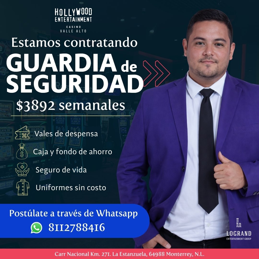 Banner del anuncio de la vacante: HOLLYWOOD · ENTERTAINMENT · CASINO · VALLE ALTO · Estamos contratando · GUARDIA de · SEGURIDAD · $3892 semanales · Vales de despensa · Caja 