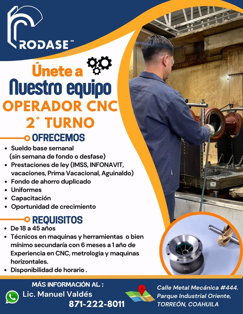 Banner del anuncio de la vacante: RODASE™ · Únete a · Nuestro equipo · OPERADOR CNC · 2° TURNO · • OFRECEMOS · • Sueldo base semanal · (sin semana de fondo o desfase) · • Pre