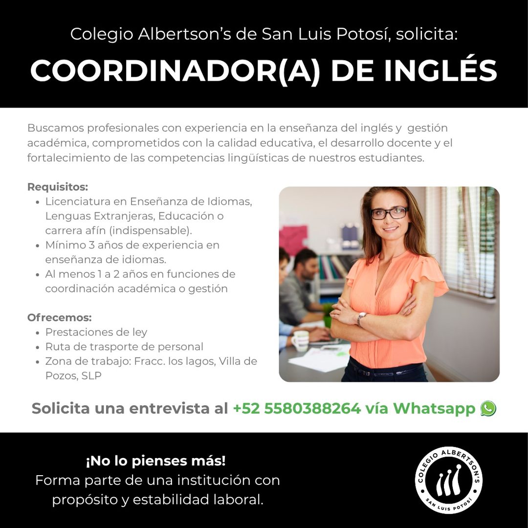 Banner del anuncio de la vacante: Colegio Albertson's de San Luis Potosí, solicita: · COORDINADOR(A) DE INGLÉS · Buscamos profesionales con experiencia en la enseñanza del in