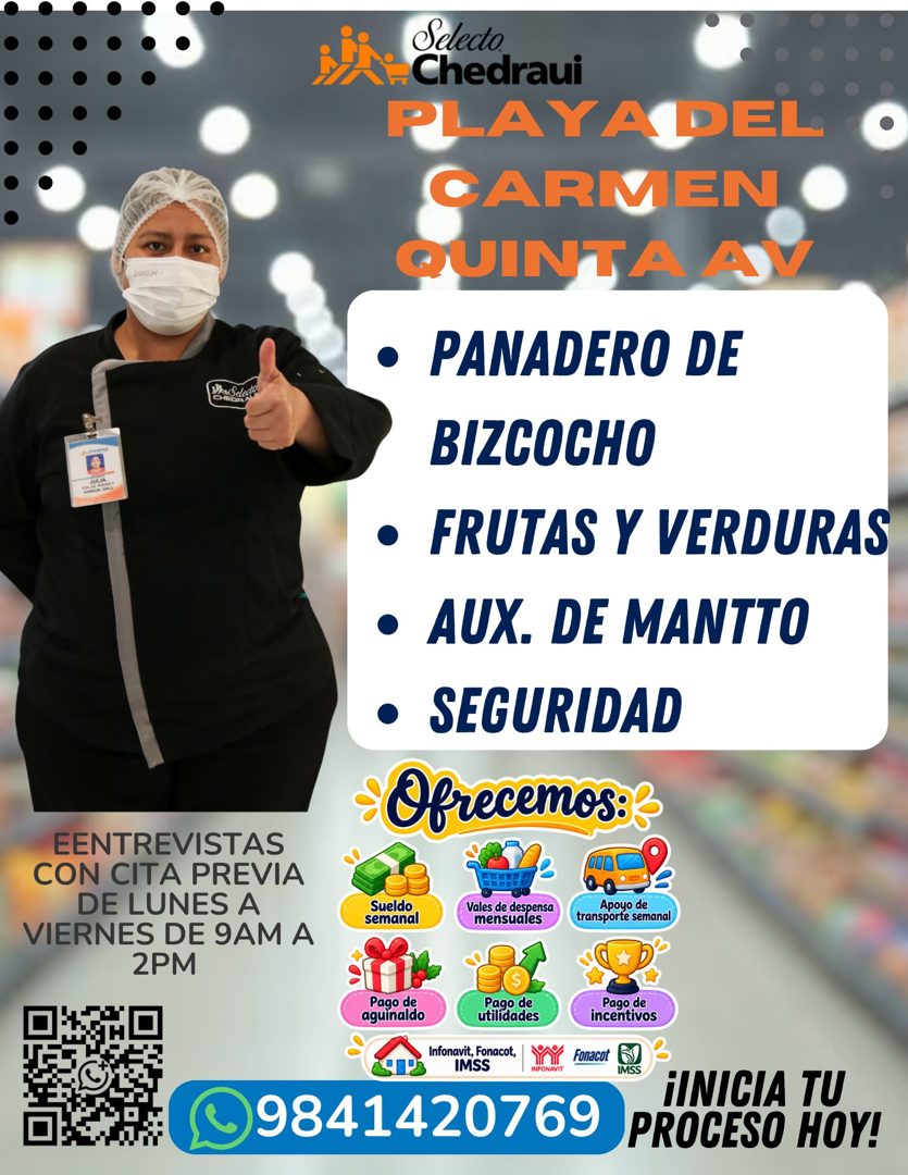 Banner del anuncio de la vacante: Selecto · $- Chedraui · PLAYADEL · CARMEN · QUINTA AV · • PANADERO DE · BIZCOCHO · • FRUTAS Y VERDURAS · • AUX. DE MANTTO · • SEGURIDAD · •O