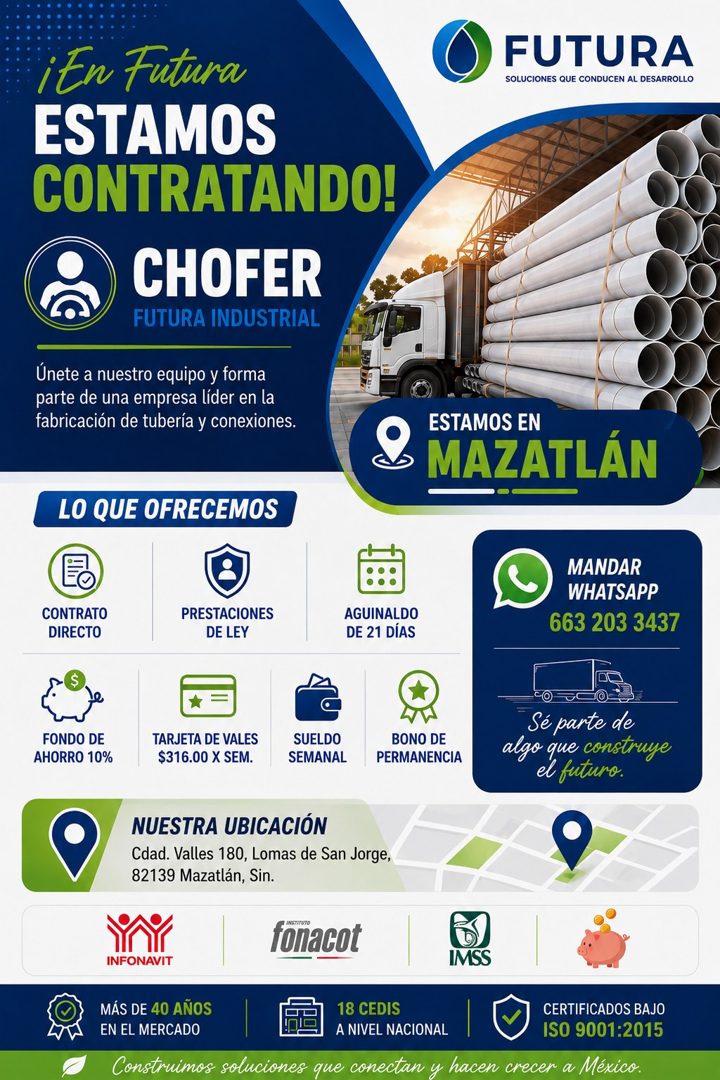Banner del anuncio de la vacante: ¡En Futura · ESTAMOS · CONTRATANDO! · CHOFER · FUTURA INDUSTRIAL · Únete a nuestro equipo y forma · parte de una empresa líder en la · fabri