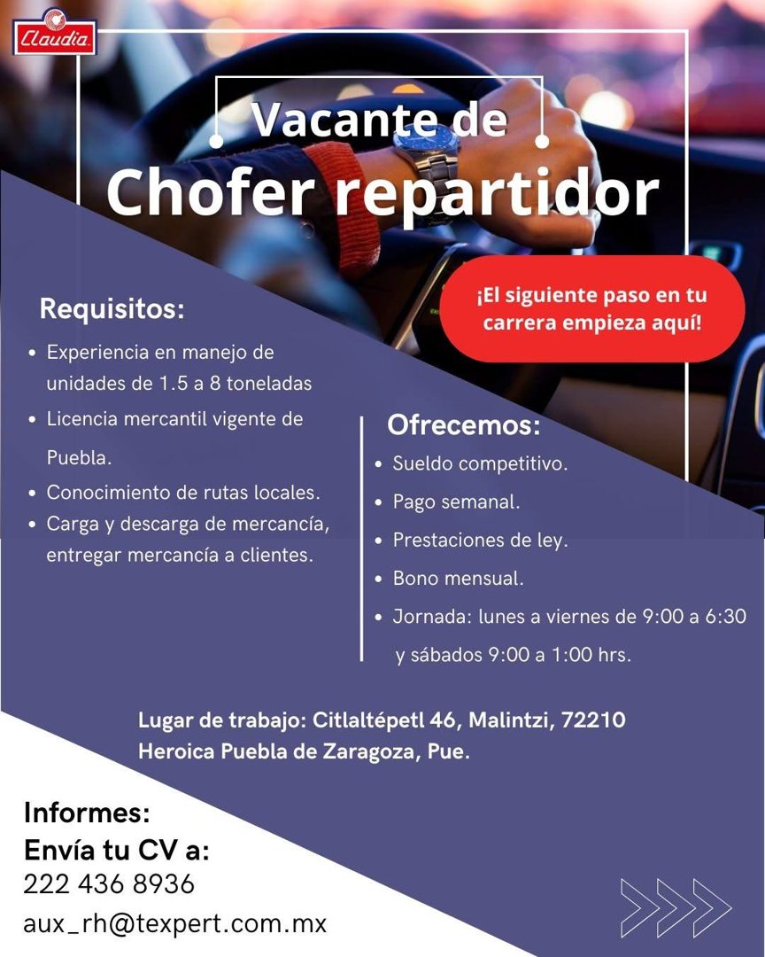 Banner del anuncio de la vacante: Claudia · Vacante de · Chofer repartidor · Requisitos: · • Experiencia en manejo de · unidades de 1.5 a 8 toneladas · • Licencia mercantil v