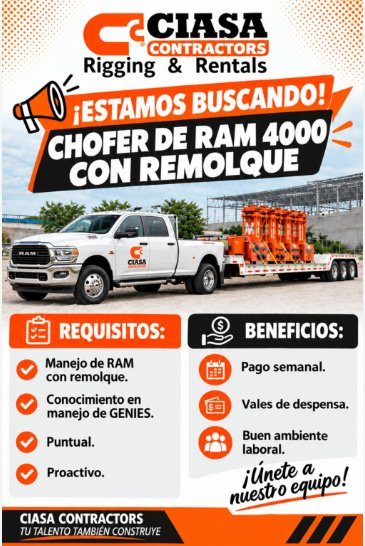 Banner del anuncio de la vacante: (CIASA · CONTRACTORS · Rigging & Rentals · ¡ESTAMOS BUSCANDO! · CHOFER DE RAM 4000 · CON REMOLQUE · REQUISITOS: · Manejo de RAM · con remolq