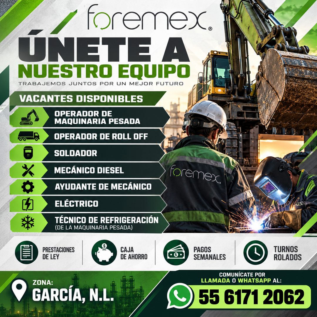 Banner del anuncio de la vacante: foremex. · ÚNETE A · NUESTRO EQUIPO · TRABAJEMOS JUNTOS POR UN MEJOR FUTURO · VACANTES DISPONIBLES · OPERADOR DE · MAQUINARIA PESADA · OPERA