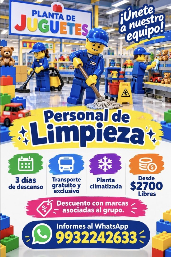 Banner del anuncio de la vacante: PLANTA DE · JUGUETES · ¡únete · a equipo! · Personal de · + Limpieza*. · 3 días · de descanso · % · •=. · Transporte · gratuito y · exclusiv