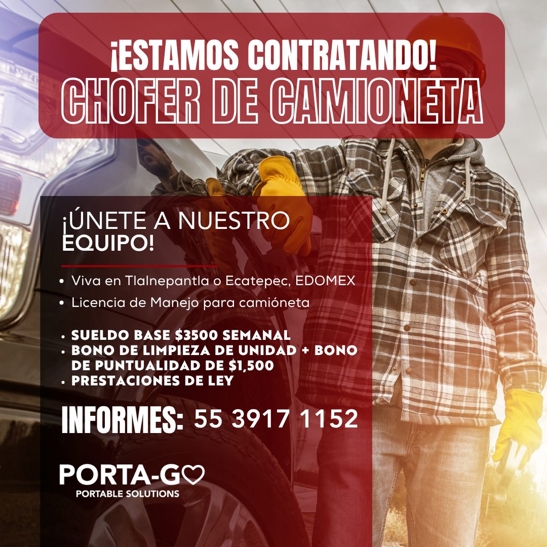 Banner del anuncio de la vacante: ¡ESTAMOS CONTRATANDO! · CHOFER DE CAMIONETA · ¡ÚNETE A NUESTRO · EQUIPO! · • Viva en Tlalnepantla o Ecatepec, EDOMEX · • Licencia de Manejo 