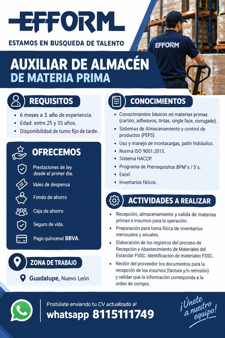Banner del anuncio de la vacante: EFFORM · ESTAMOS EN BUSQUEDA DE TALENTO · AUXILIAR DE ALMACÉN · DE MATERIA PRIMA · EFFORM · REQUISITOS · • 6 meses a 1 año de experiencia. ·