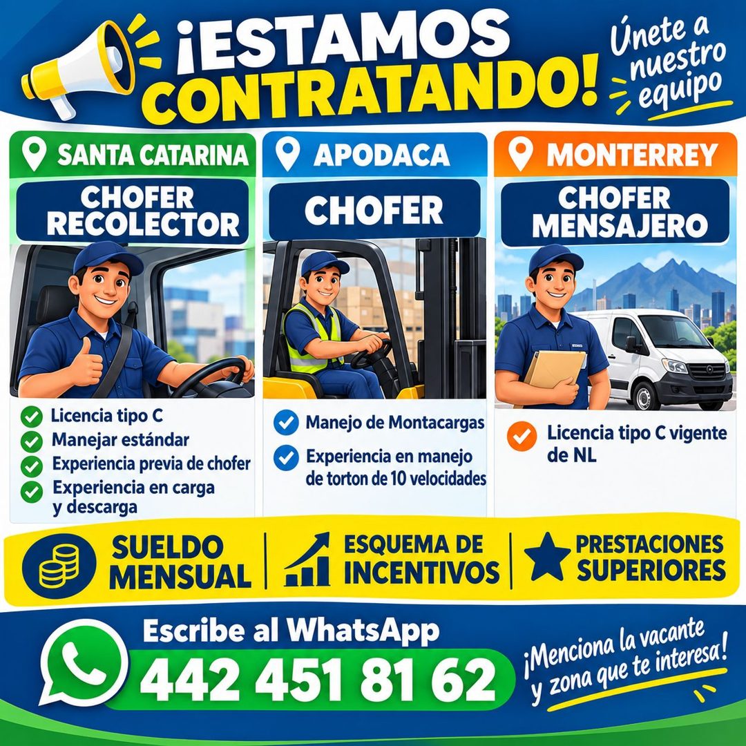 Banner del anuncio de la vacante: ¡ESTAMOS · Únete a · CONTRATANDO! · nuestro · equipo · SANTA CATARINA · APODACA · • MONTERREY · CHOFER · RECOLECTOR · CHOFER · CHOFER · MENS