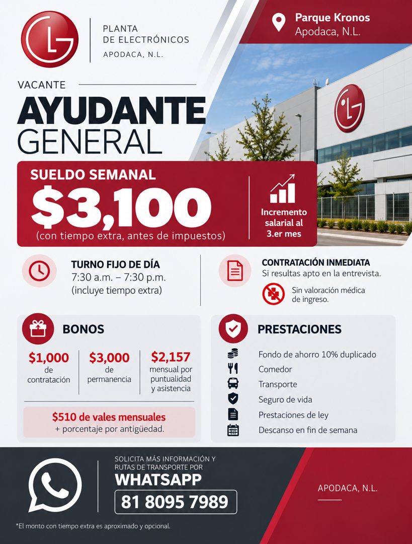 Banner del anuncio de la vacante: PLANTA · DE ELECTRÓNICOS · APODACA, N.L. · VACANTE · AYUDANTE · GENERAL · SUELDO SEMANAL · $3,100 · (con tiempo extra, antes de impuestos) ·